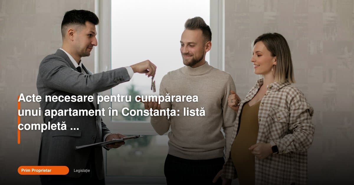 Acte cumparare apartament Constanța: listă completă
